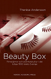 Omslagsbild för Beauty Box: Filmstjärnor och skönhetskultur i det tidiga 1900-talets Sverige