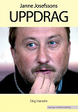 Cover for Janne Josefssons uppdrag
