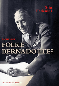 Omslagsbild för Vem var Folke Bernadotte?