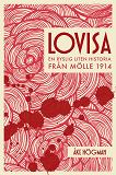 Cover for Lovisa - En ryslig liten historia från Mölle 1914