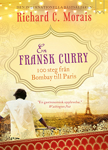 Omslagsbild för En fransk curry - 100 steg från Bombay till Paris