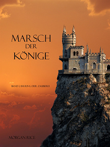Omslagsbild för MARSCH DER KÖNIGE (Band 2 im Ring der Zauberei)