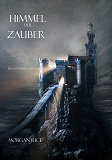Cover for Himmel Der Zauber (Band #9 im Ring Der Zauberei)
