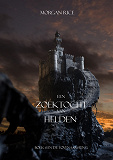 Cover for Een Zoektocht Van Helden (Boek #1 In De Tovenaarsring)