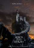 Cover for La Senda De Los Héroes (Libro #1 de El Anillo del Hechicero)