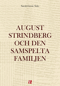 Omslagsbild för August Strindberg och den samspelta familjen