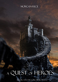Cover for A Quest of Heroes (Book #1 in the Sorcerer's Ring)