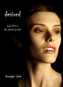 Omslagsbild för Desired (Book #5 in the Vampire Journals)