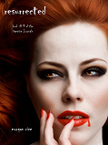 Cover for Resurrected (Book #9 in the Vampire Journals)