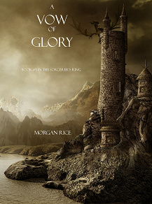Omslagsbild för A Vow of Glory (Book #5 in the Sorcerer's Ring)