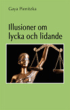 Omslagsbild för Illusioner om lycka och lidande