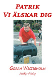 Cover for Patrik vi älskar dig