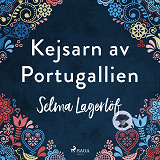 Omslagsbild för Kejsarn av Portugallien