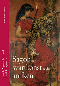 Omslagsbild för Sagor och svartkonst under antiken