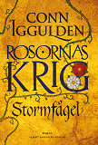 Bokomslag för Rosornas krig. Första boken, Stormfågel