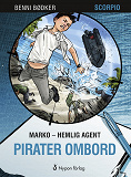 Cover for Marko - hemlig agent: Pirater ombord