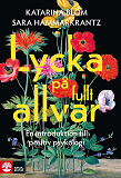 Omslagsbild för Lycka på fullt allvar