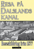 Cover for Minibok: Resa på Dalslands kanal 1877