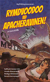 Omslagsbild för Rymdvoodoo vid Apacheravinen!
