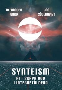 Cover for Synteism - Att skapa Gud i Internetåldern