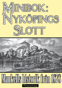 Omslagsbild för Minibok: Nyköpings slott