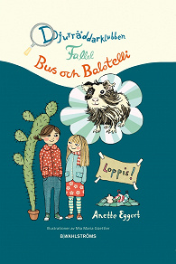 Cover for Djurräddarklubben 3 - Fallet Bus och Balotelli