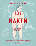 Omslagsbild för Stora boken om en naken karl / Lättläst