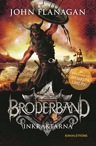Cover for Broderband 2 - Inkräktarna