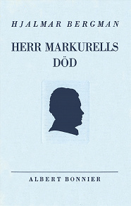 Omslagsbild för Herr Markurells död och andra noveller