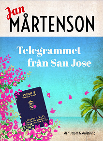Omslagsbild för Telegrammet från San José