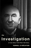 Cover for The Investigation - a true story from Nazi Germany