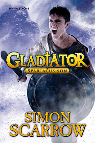 Omslagsbild för Gladiator 3 - Spartacus son
