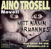 Omslagsbild för Mitt namn är Hannes, novell ur Krimineller II