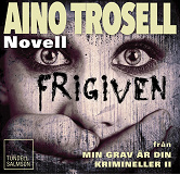 Omslagsbild för Frigiven - novell ur Krimineller II