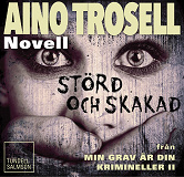 Omslagsbild för Störd och skakad, novell ur Krimineller II