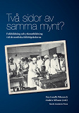 Omslagsbild för Två sidor av samma mynt?: Folkbildning och yrkesutbildning vid de nordiska folkhögskolorna