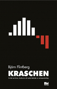 Omslagsbild för Kraschen : en bok om kriser, konkurser och andra baksidor av entreprenörskap
