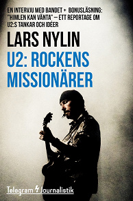 Omslagsbild för U2: Rockens missionärer - En intervju med bandet
