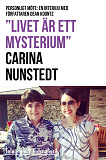 Cover for "Livet är ett mysterium" - Personligt möte: En intervju med författaren Dean Koontz