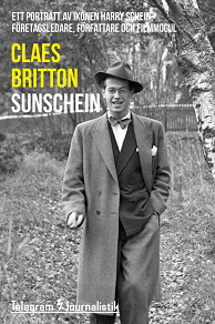 Omslagsbild för Sunschein - Ett porträtt av ikonen Harry Schein, företagsledare, författare och filmmogul
