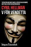 Cover for V för Vendetta - Två intervjuer med David Lloyd och Alan Moore, brittiska serietecknarpionjärer