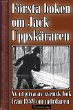 Omslagsbild för Jack Uppsprättaren - Världens första bok om seriemördaren Jack the Ripper