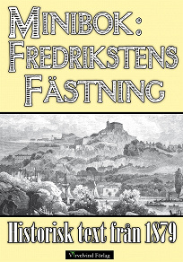 Omslagsbild för Minibok: Fredrikstens fästning och Karl XII