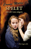 Cover for Spelet om att vara någon eller ingen alls
