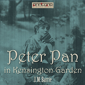 Omslagsbild för Peter Pan in Kensington Gardens