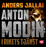 Cover for Anton Modin - I rikets tjänst