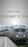 Omslagsbild för SJ SNABBTÅG 530