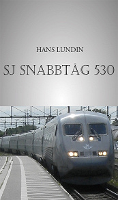 Omslagsbild för SJ SNABBTÅG 530