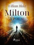 Cover for Milton: A Poem