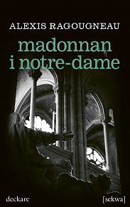 Omslagsbild för Madonnan i Notre-Dame